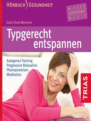 cover image of Typgerecht entspannen (Hörbuch)